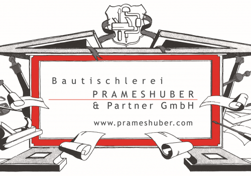 Bautischlerei Prameshuber & Partner GmbH